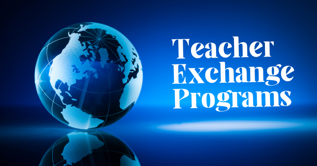 Teacher Exchange Programs by EdTrips Global