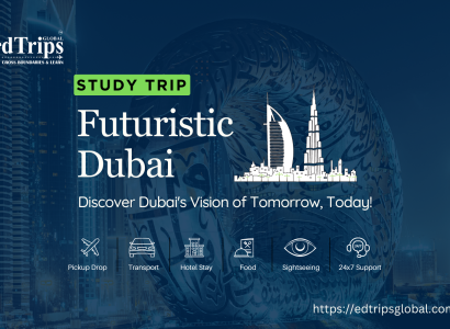 Futuristic Dubai by EdTrips Global